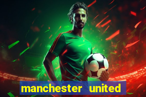 manchester united ao vivo futemax