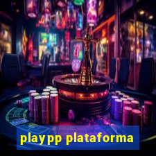 playpp plataforma