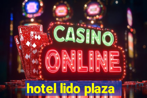 hotel lido plaza