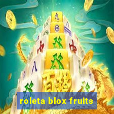 roleta blox fruits