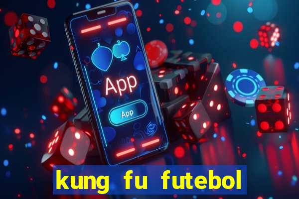 kung fu futebol clube assistir