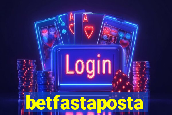 betfastaposta