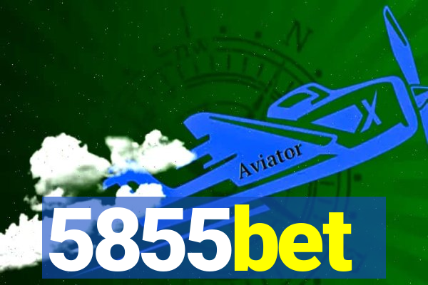 5855bet