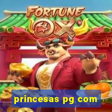 princesas pg com