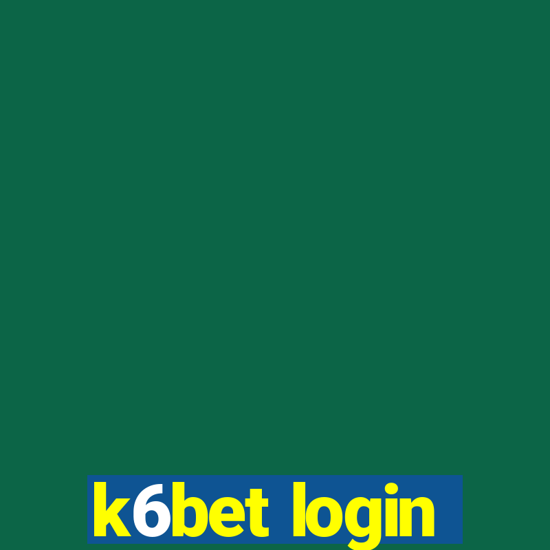 k6bet login