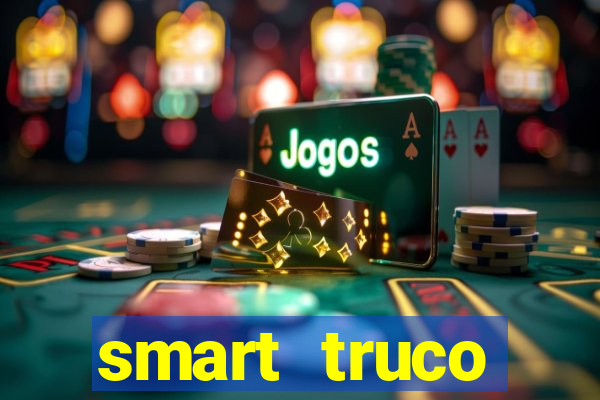 smart truco paulista e mineiro