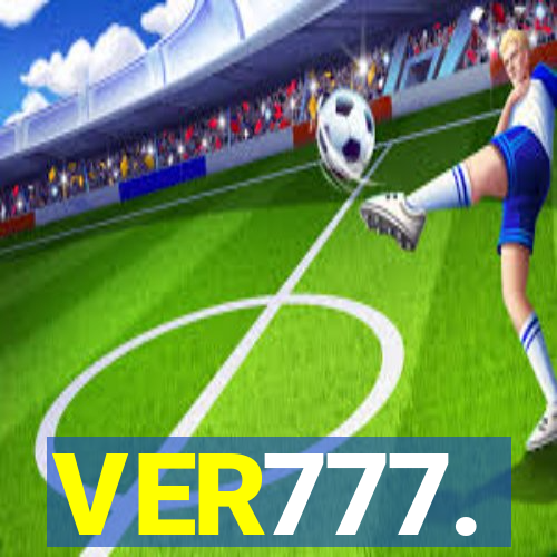 VER777.