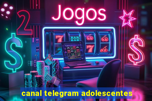 canal telegram adolescentes