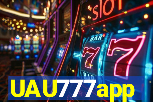 UAU777app