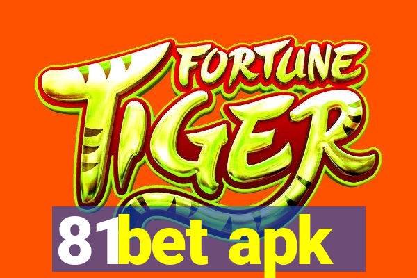 81bet apk