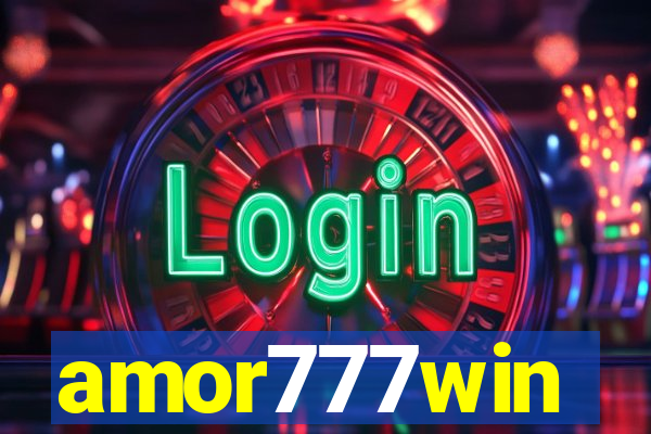 amor777win