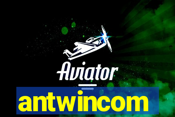 antwincom