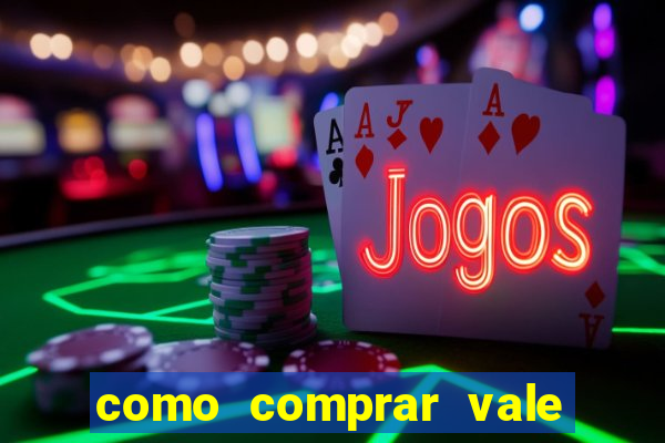 como comprar vale sorte online