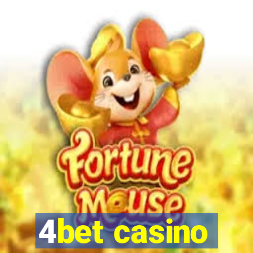 4bet casino