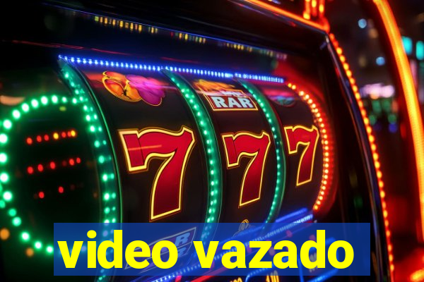 video vazado