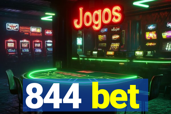 844 bet