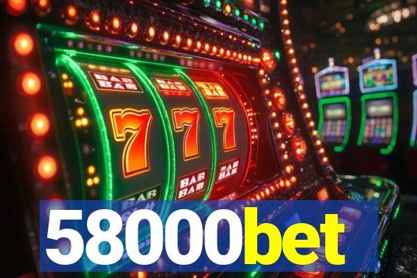 58000bet