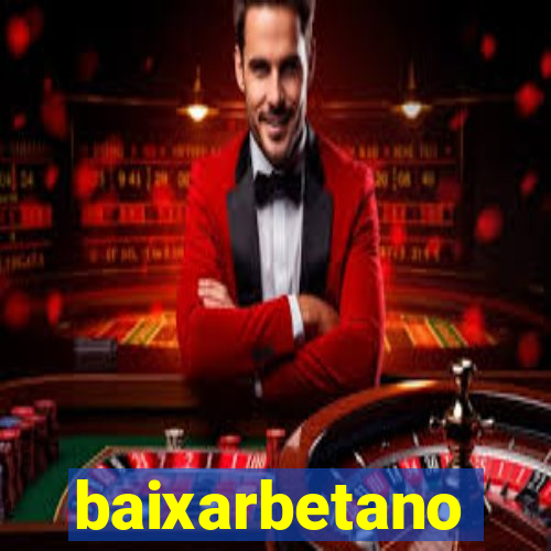 baixarbetano