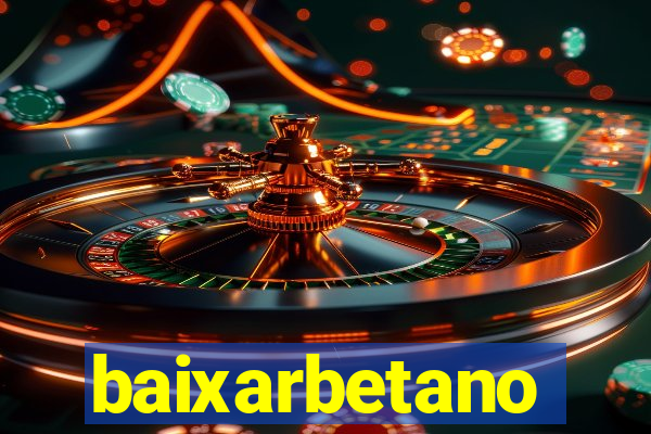 baixarbetano