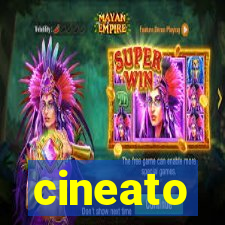 cineato