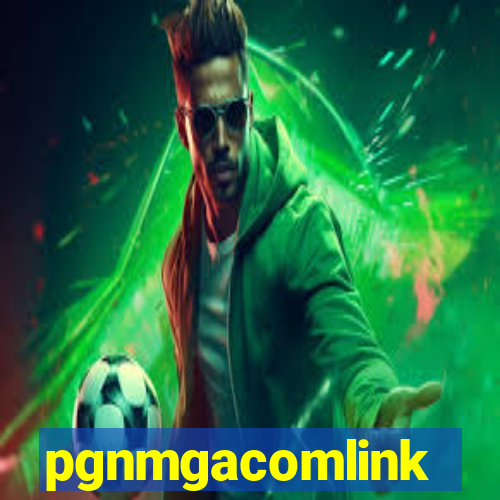 pgnmgacomlink