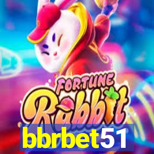 bbrbet51