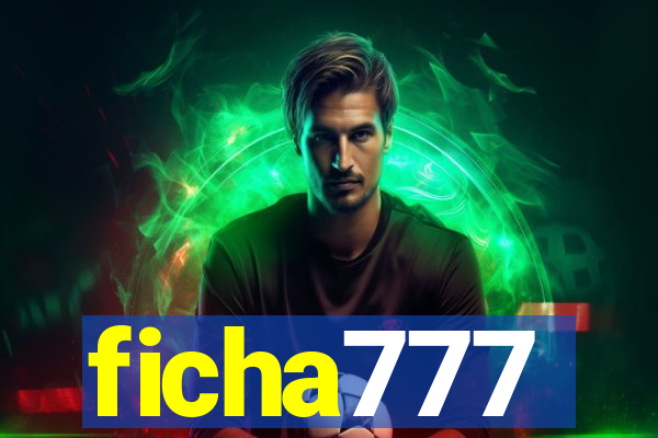 ficha777