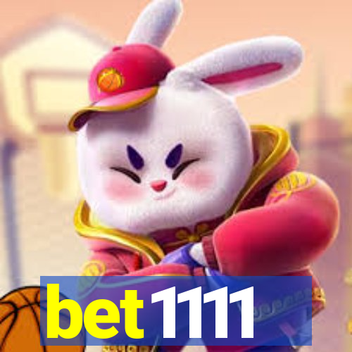 bet1111