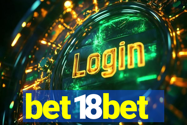 bet18bet