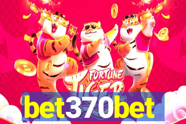 bet370bet