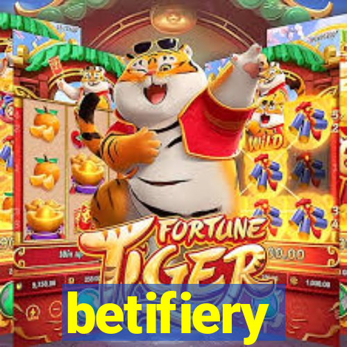 betifiery