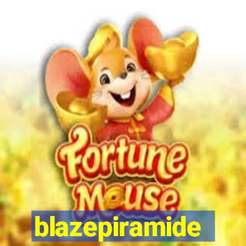 blazepiramide