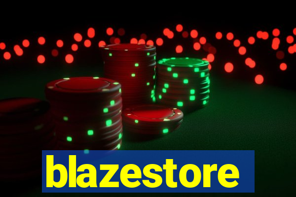 blazestore