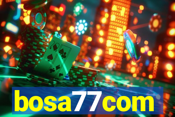 bosa77com