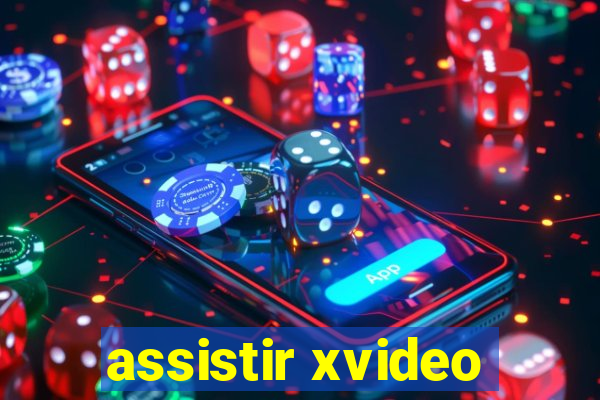 assistir xvideo