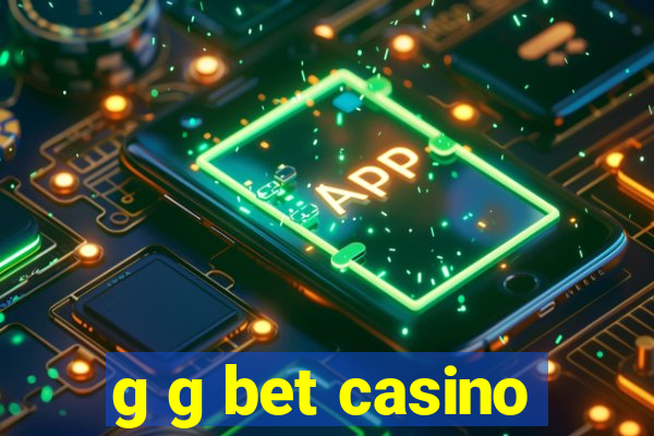 g g bet casino