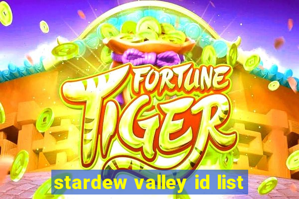 stardew valley id list