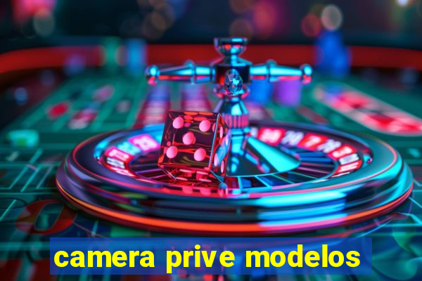 camera prive modelos