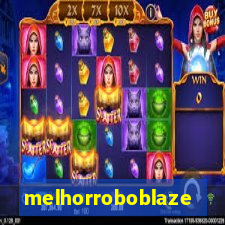 melhorroboblaze