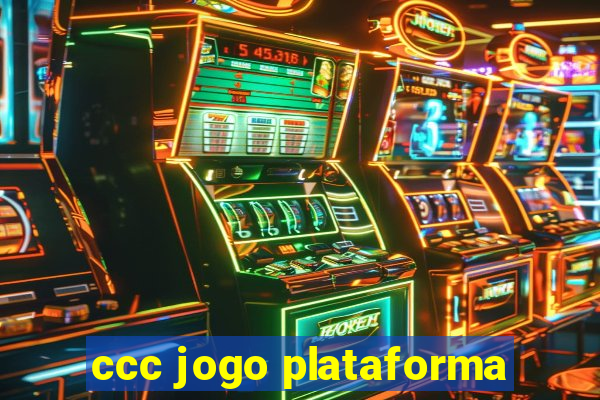 ccc jogo plataforma