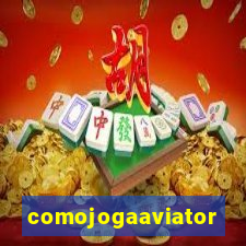 comojogaaviator