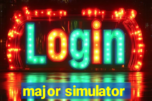 major simulator