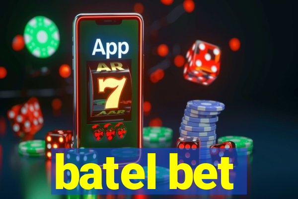 batel bet