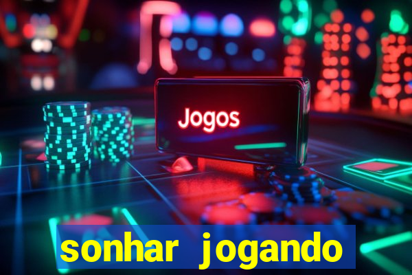 sonhar jogando baralho no jogo do bicho