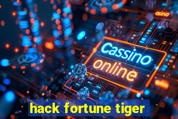 hack fortune tiger