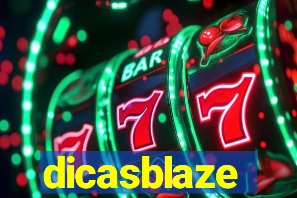 dicasblaze