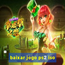 baixar jogo ps2 iso