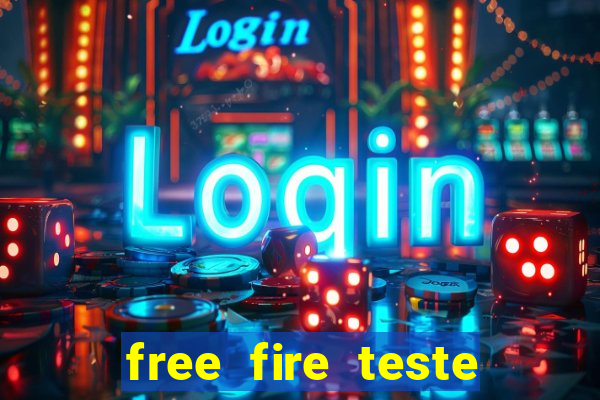 free fire teste grátis jogar agora