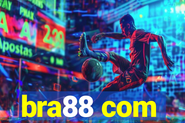 bra88 com