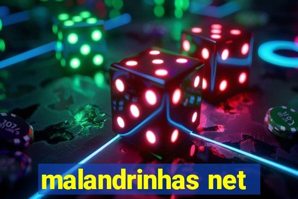 malandrinhas net